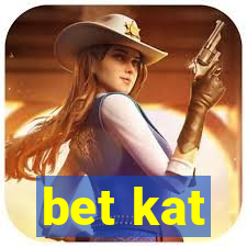 bet kat